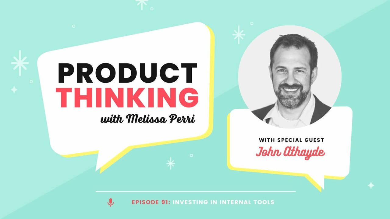 Feature Image for John Athayde on Product Thinking Podcast